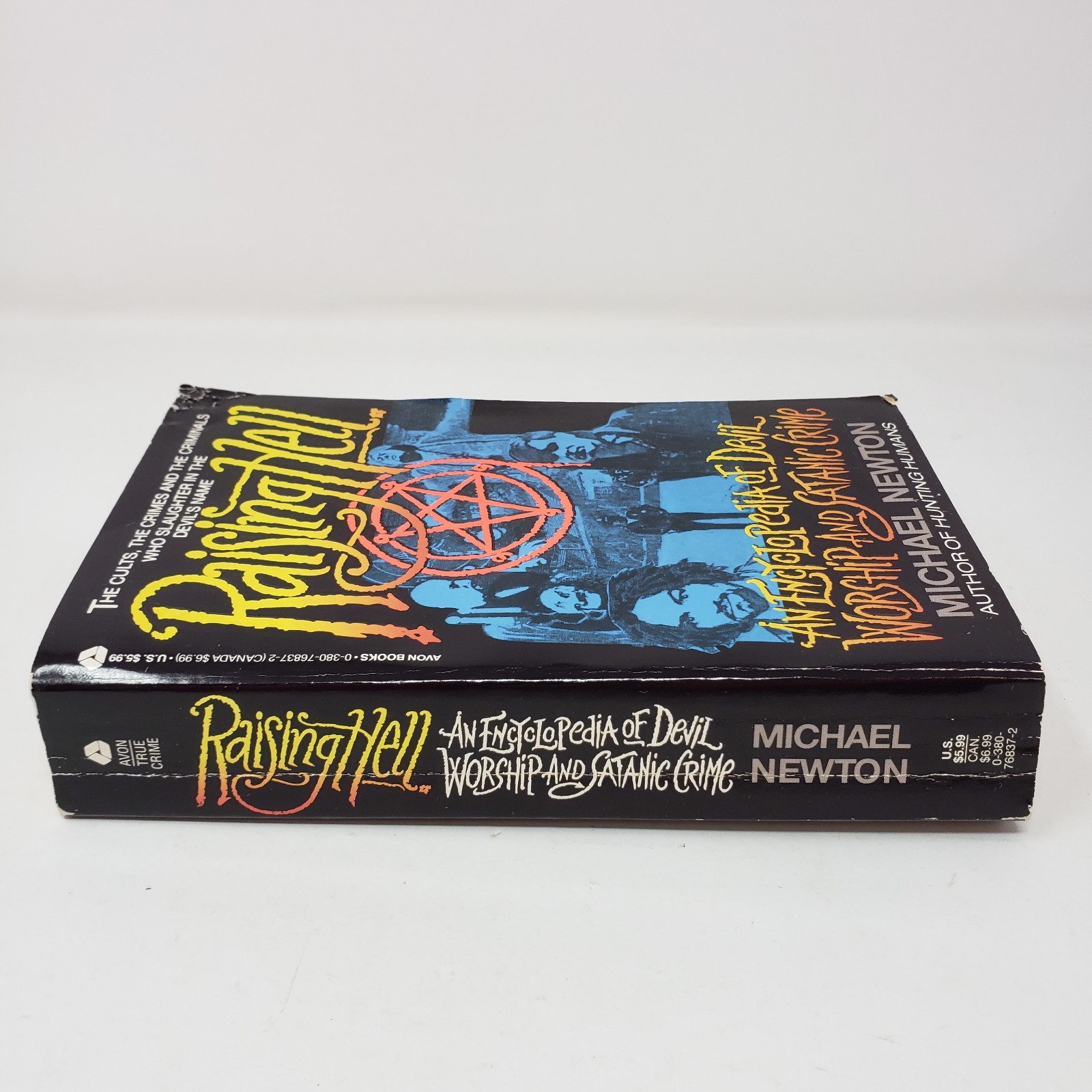Raising Hell by Michael Newton (1st Edition, 1993, MMPB, Devil Worship, Satanic)