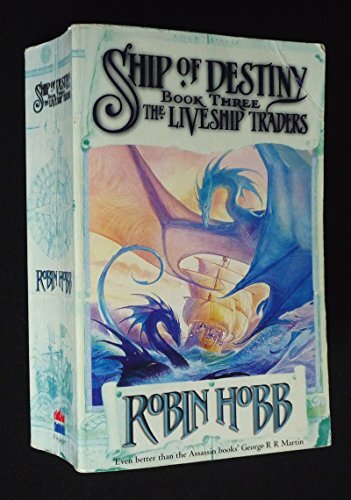 Ship of Destiny (The Liveship Traders, Bo… by Hobb, Robin Paperback / softback