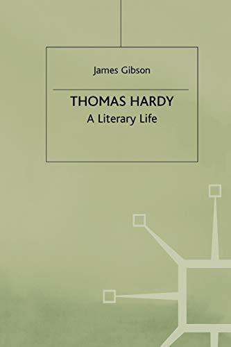 Thomas Hardy: A Literary Life (Macmillan Literary Lives) By Jame