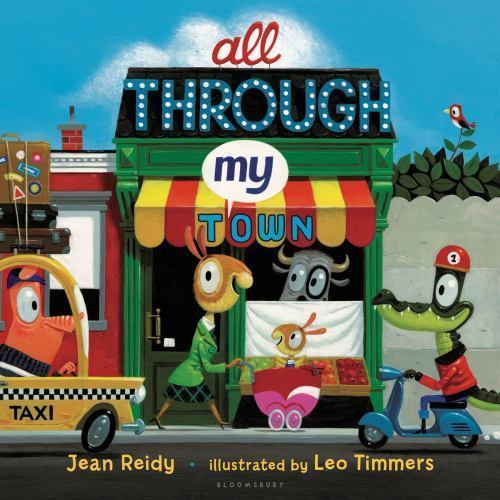 All Through My Town by Jean Reidy (2013, Hardcover)
