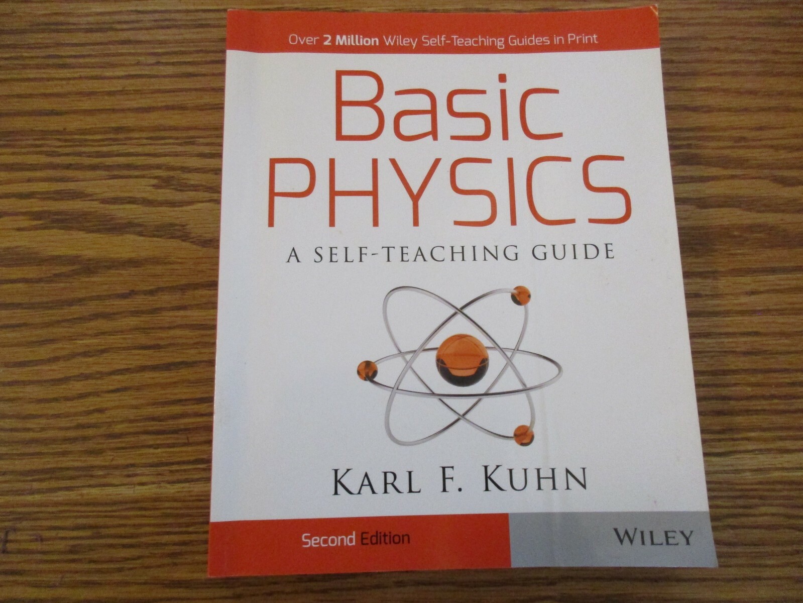 Basic Physics-A Self-Teaching Guide (Karl F. Kuhn) (2nd edition)