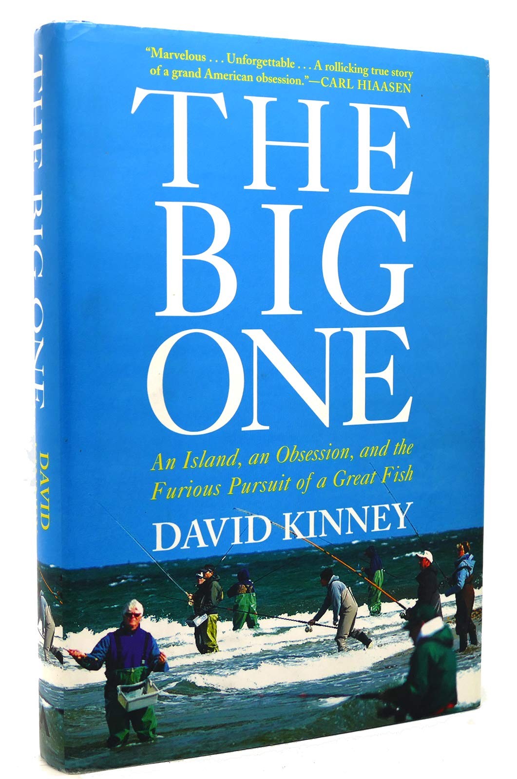 The Big One: An Island, an Obsession, and the Furious Pursuit of a Great Fis…