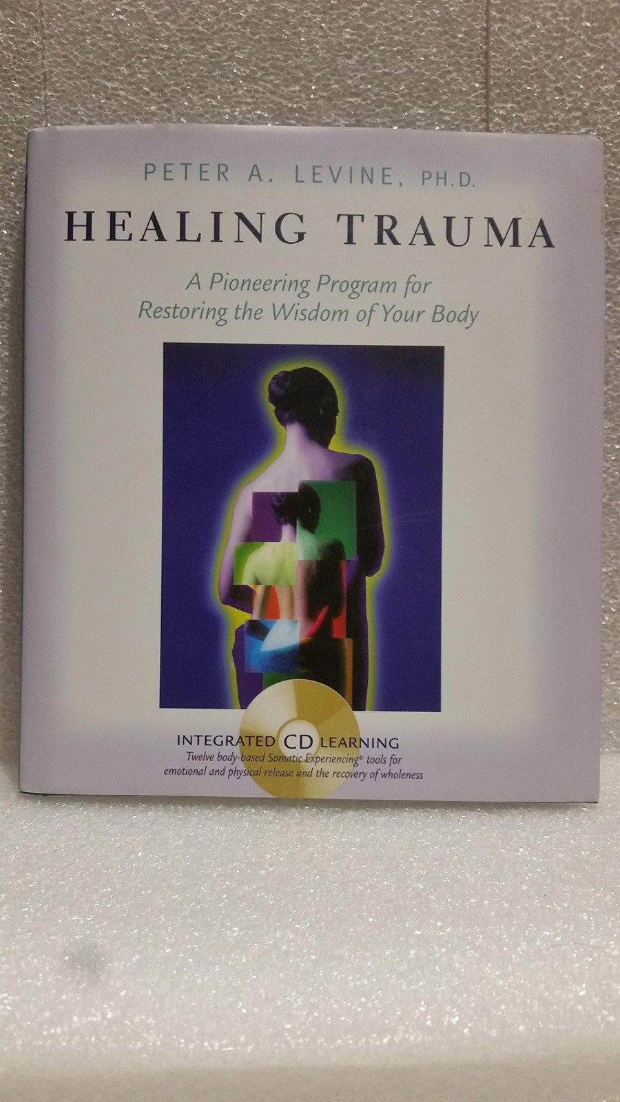 Healing Trauma by Peter A. Levine