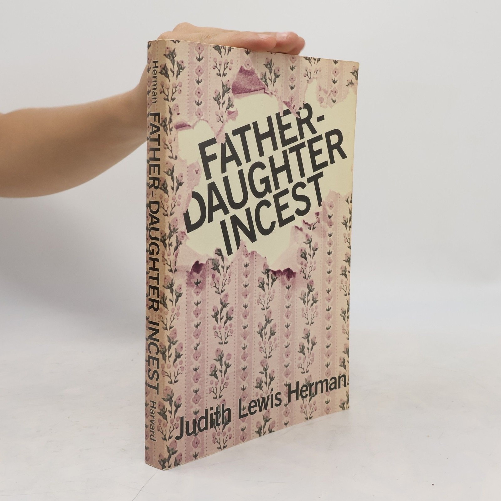 Father-Daughter Incest: First Edition  |  Judith L. Herman