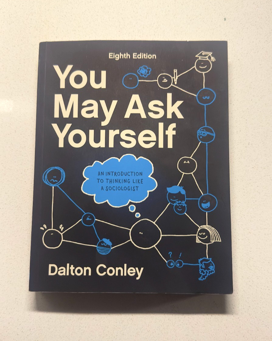 You may ask yourself- dalton conley