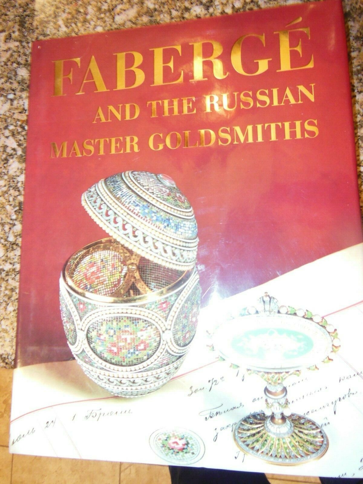 *FABERGE AND THE RUSSIAN MASTER GOLDSMITHS ~ Gerald Hill ~ Hardcover Book #C101