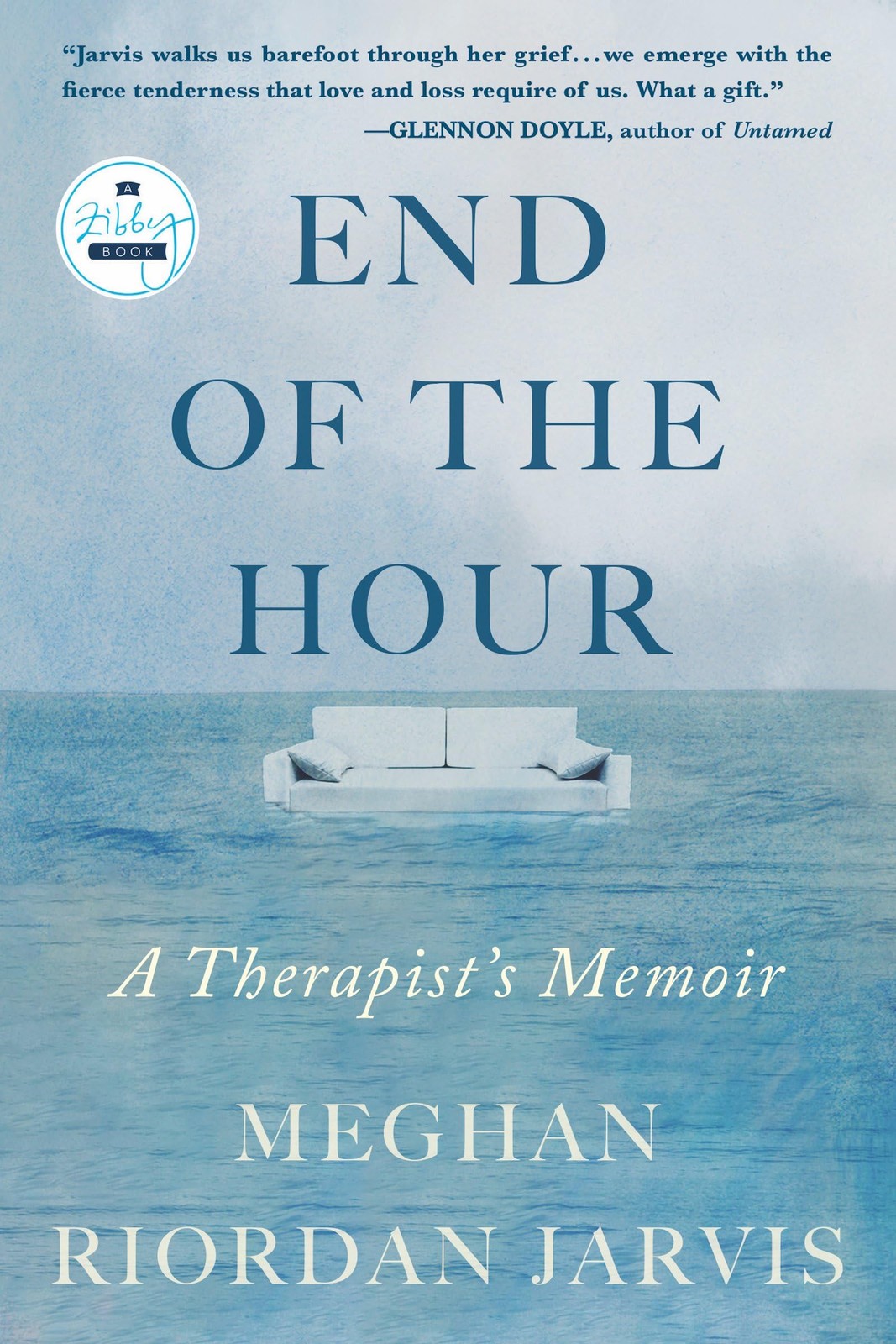 End of the Hour: A Therapist’s Memoir