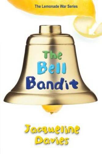 The Bell Bandit (The Lemonade War Series) – Paperback – GOOD