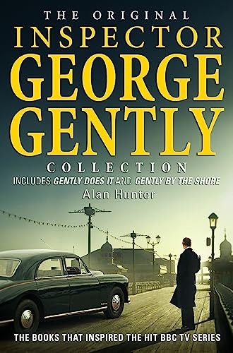The Original Inspector George Gently Collection by Hunter, Alan Book The Fast