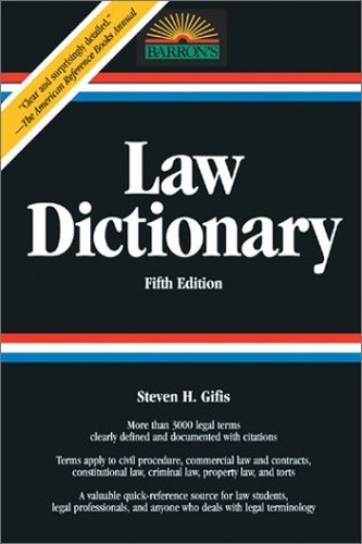 Law Dictionary, Gifis, Steven H.