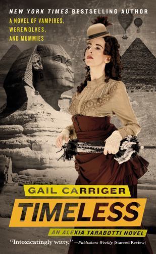 Timeless by Carriger, Gail