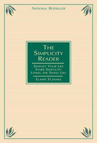 The Simplicity Reader – Hardcover By St James, Elaine – GOOD
