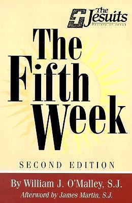 The Fifth Week: Second Edition – 0829409289, paperback, William J OMalley