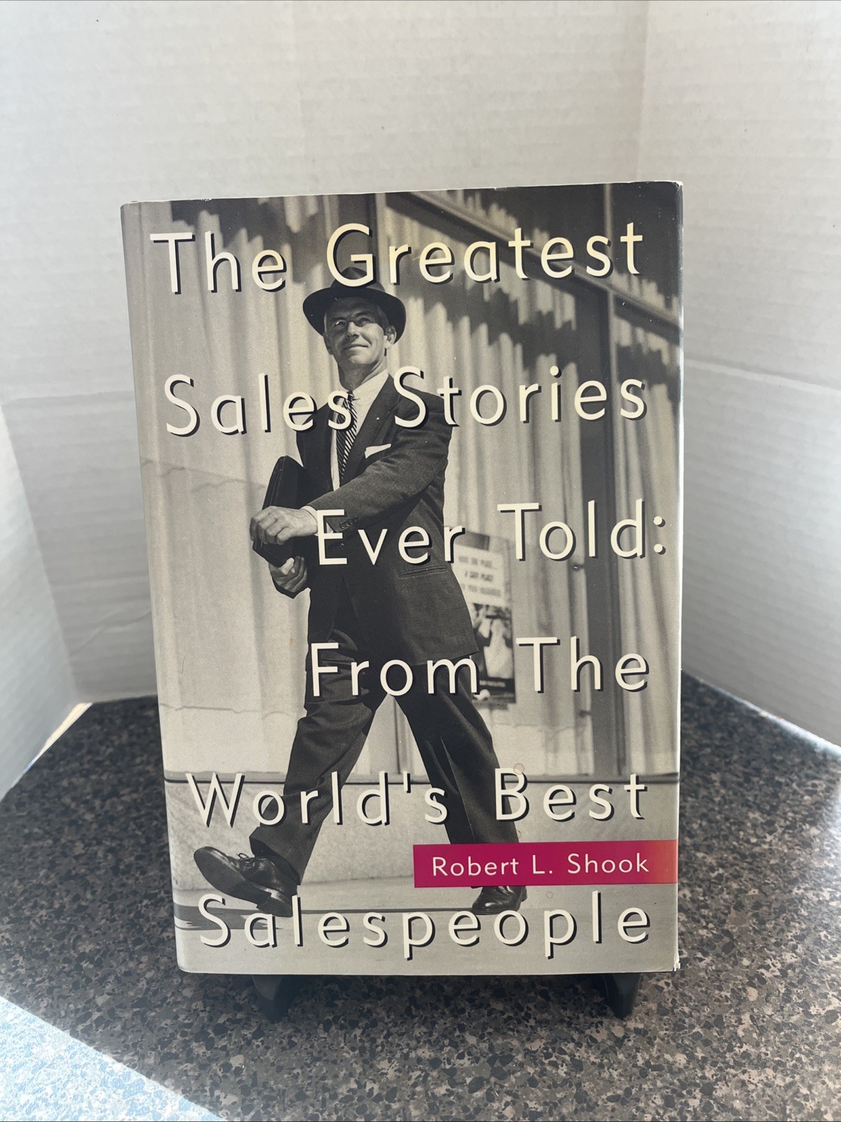The Greatest Sales Stories Ever Told: From the World’s Best Salespeople