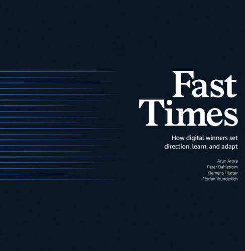 Fast Times : How Winners Set Direction, Learn, and Adapt, Hardcover by Arora…