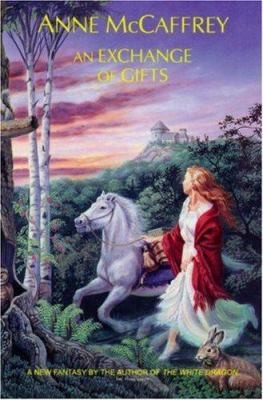 An Exchange Of Gifts by Anne McCaffrey