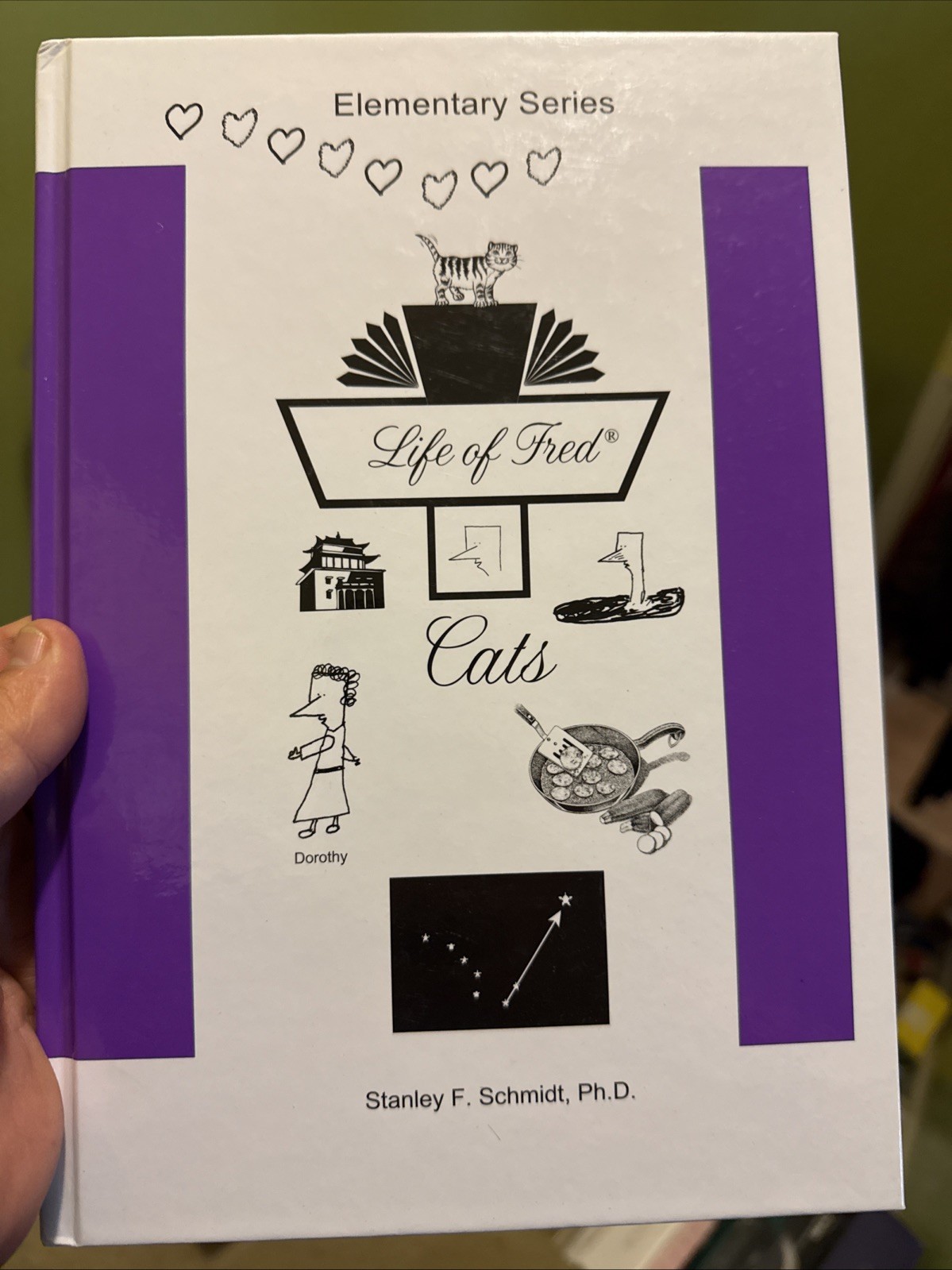 Life of Fred–Cats by Ph.D. Stanley F. Schmidt