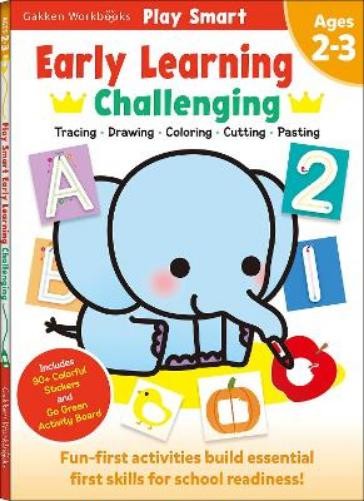 Gakken early childhood experts Play Smart Early Learning Challenging (Paperback)