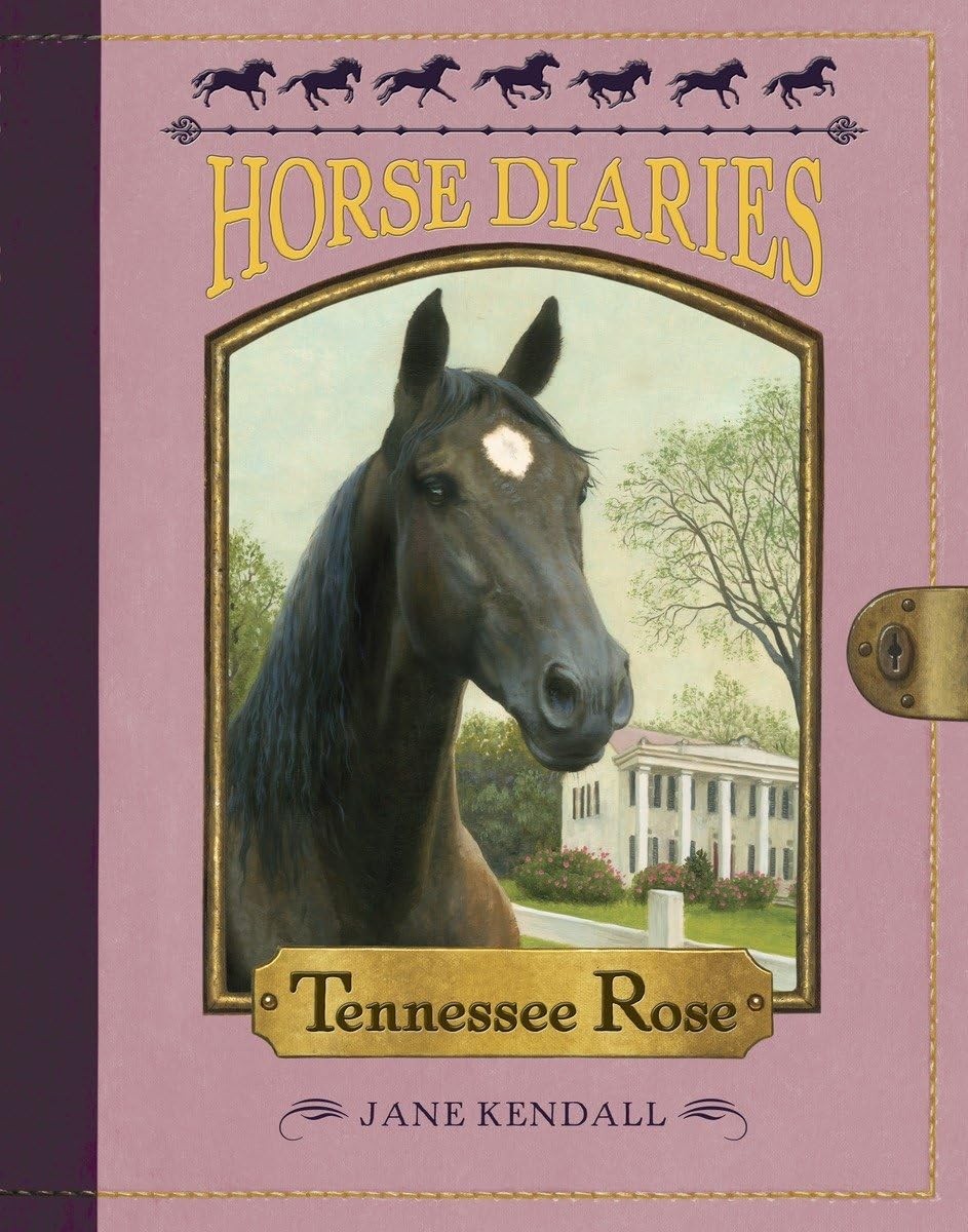 Horse Diaries #9: Tennessee Rose – Kendall, Jane|Sheckels, Astrid – Good – S…