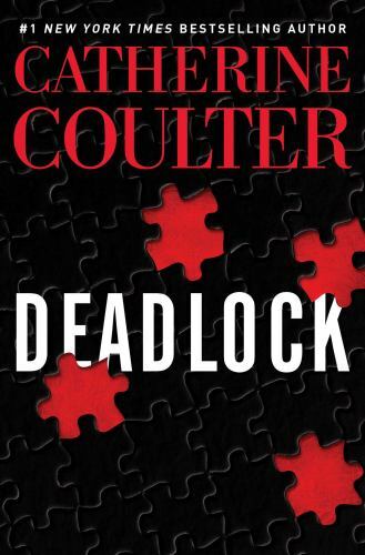 Deadlock; 24; An FBI Thriller – hardcover, Catherine Coulter, 9781501193699