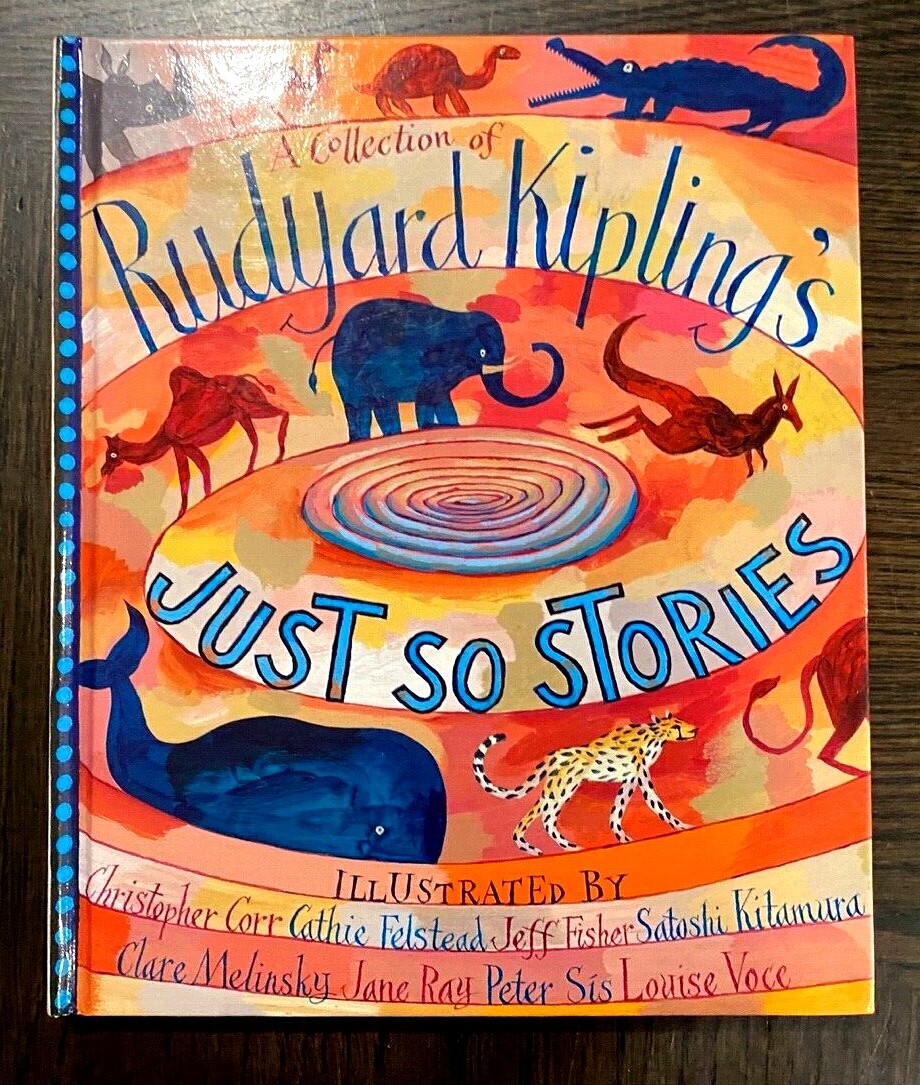 VINTAGE: JUST SO STORIES by Rudyard Kipling 2004 Edition