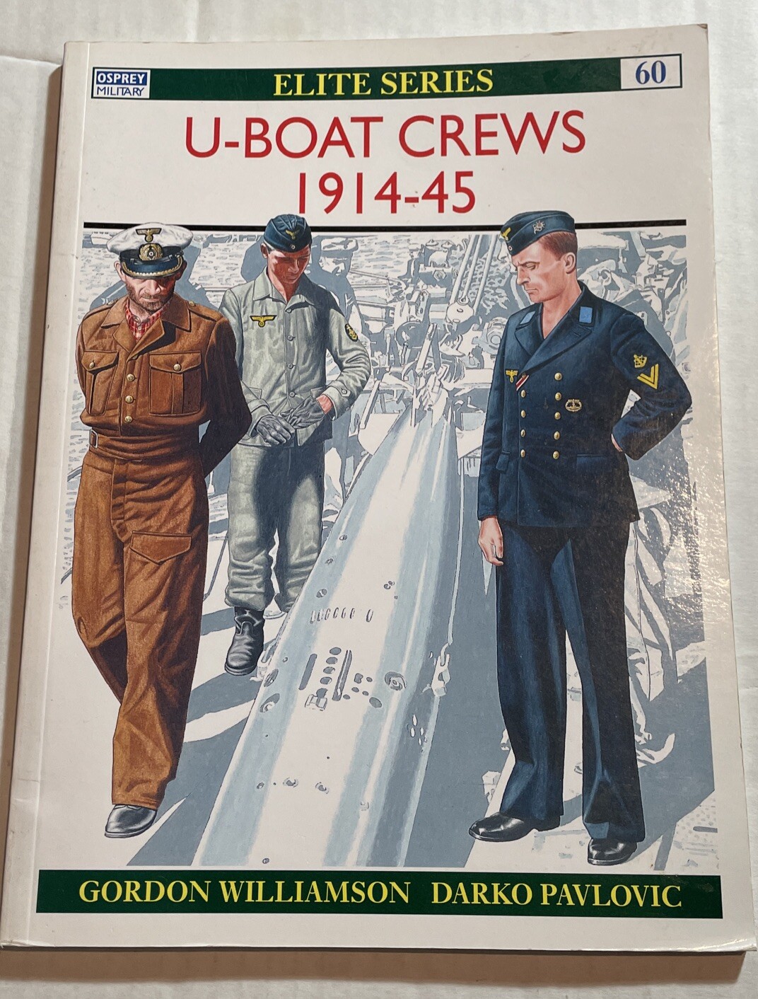 Osprey Elite Series U-Boat Crews 1914-45 Soft Cover