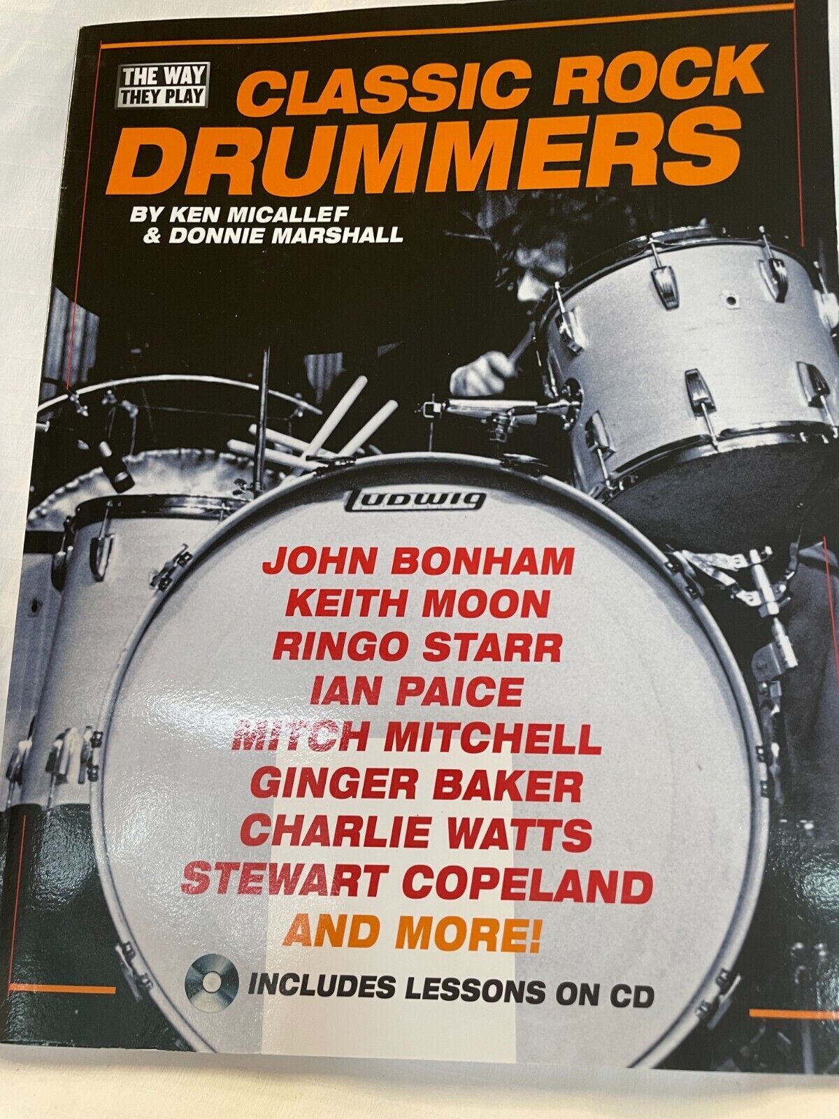 Classic Rock Drummers by Ken Micallef & Donnie Marshell