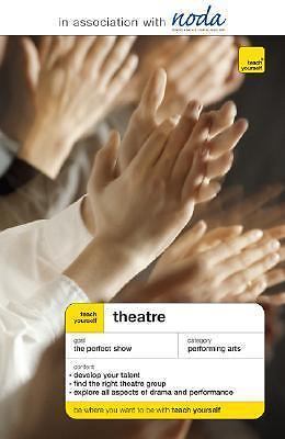 Teach Yourself: General Reference Ser.: Theatre by Mark Pemberton and…