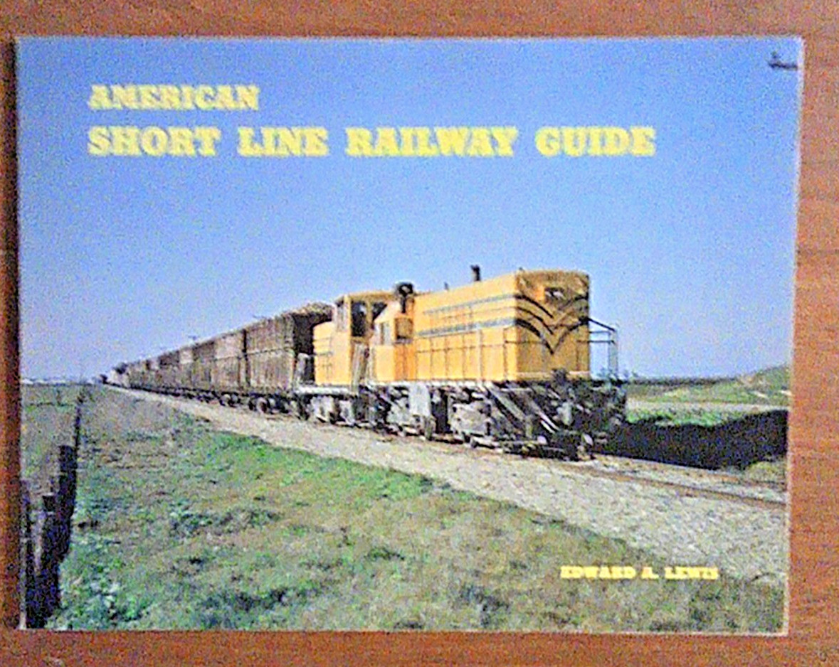 AMERICAN SHORT LINE RAILWAY GUIDE – 1975 EDITION – USED VG