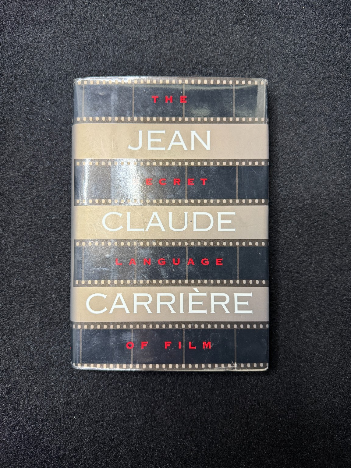 The Secret Language of Film Jean-Claude Carriere 1st Ed HC 1994