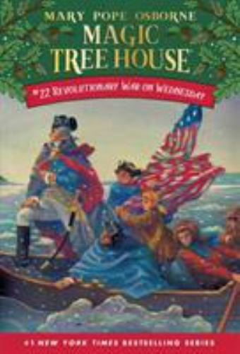Magic Tree House (R) Ser-Revolutionary War on Wednesday by Mary Pope