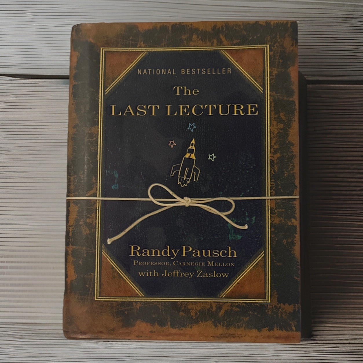 THE LAST LECTURE 1st Edition RANDY PAUSCH JEFFREY ZASLOW Signed To Rod Keller