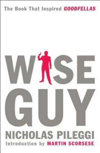 Wiseguy – Paperback By Pileggi, Nicholas – GOOD