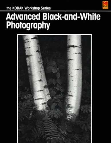Advanced Black-and-White Photography (Kodak – Paperback, by Kodak – Very Good