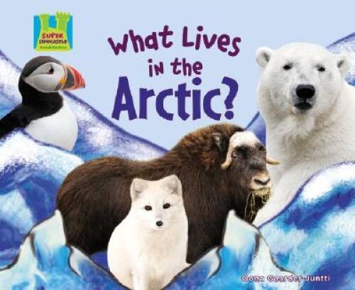 What Lives in the Arctic (Animal Habitats) – Library Binding – GOOD