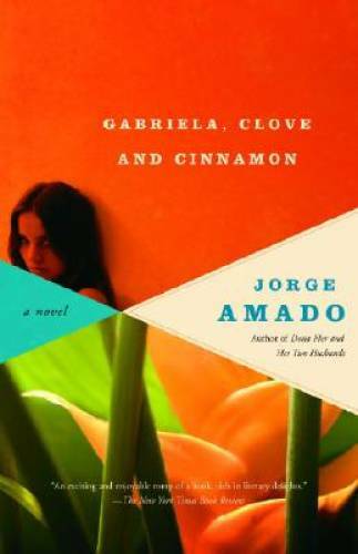 Gabriela, Clove and Cinnamon – Paperback By Amado, Jorge – GOOD