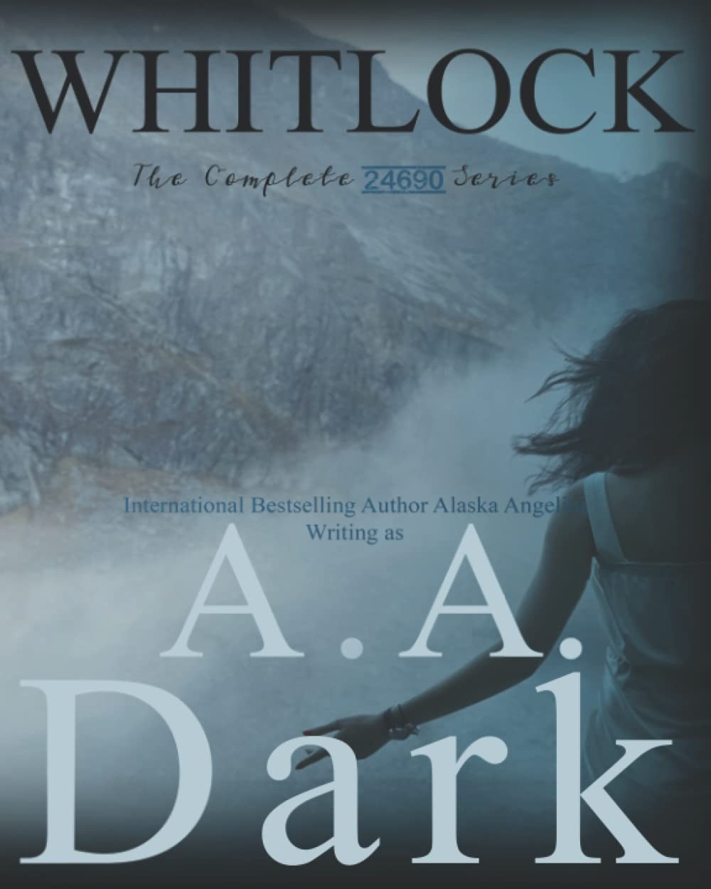 Whitlock (The Complete 24690 series) by Dark