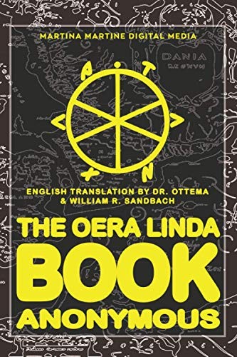 The Oera Linda Book: English Translation by Anonymous Paperback / softback Book