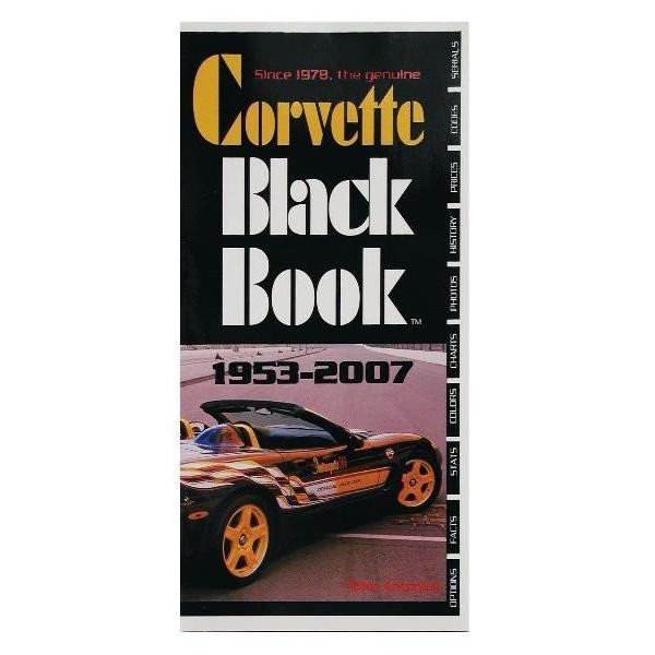Corvette Black Book, 1953-2007 by Mike Antonick