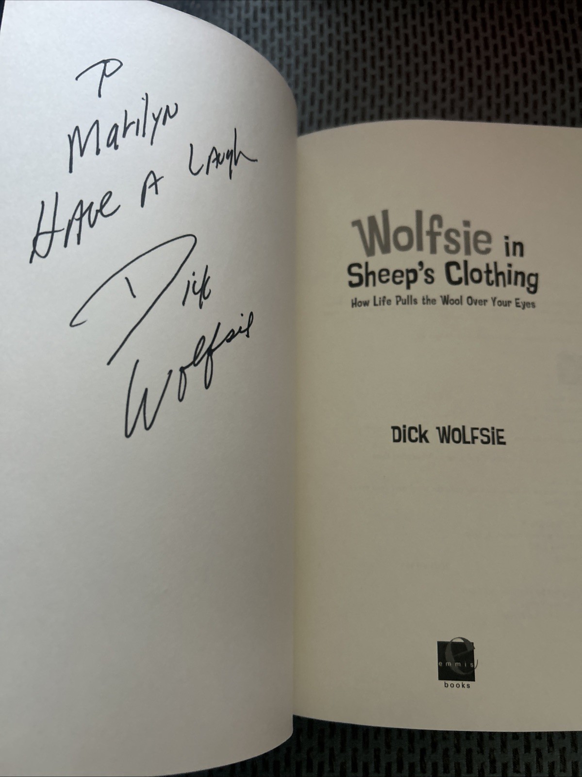 New Signed! Wolfsie in Sheep’s Clothing : How Life Pulls the Wool over Your Eyes