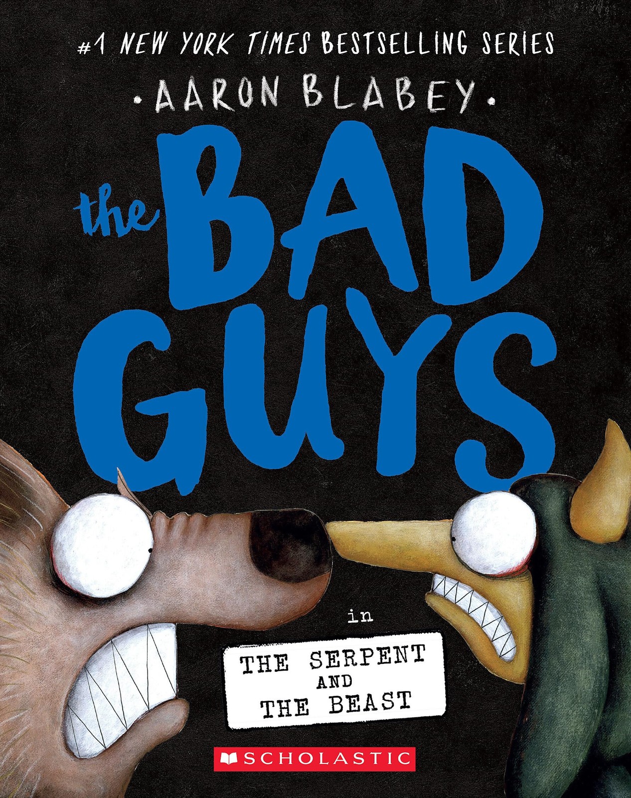 The Bad Guys in the Serpent and the Beast (The Bad Guys #19) (19) – paperbac…