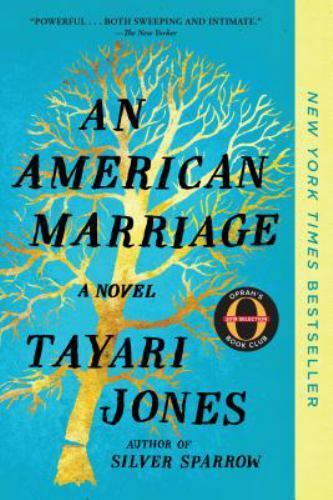 An American Marriage; Oprah’s Book Club: A Nove- paperback, Jones, 9781616208684