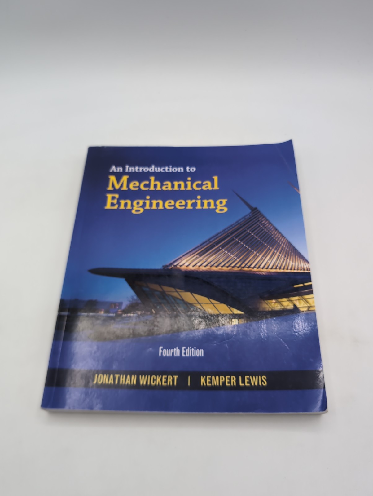 An Introduction to Mechanical Engineering 4th ed