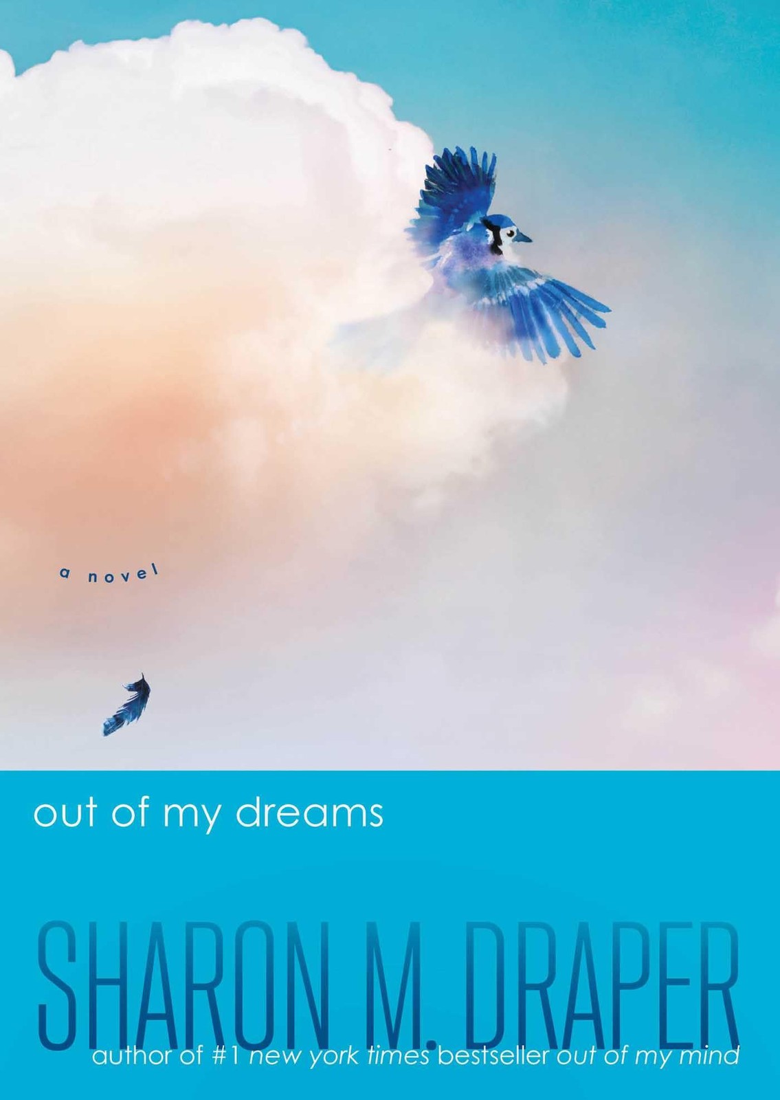 Out of My Dreams (The Out of My Mind Series), Draper, Draper, 9781665973656..