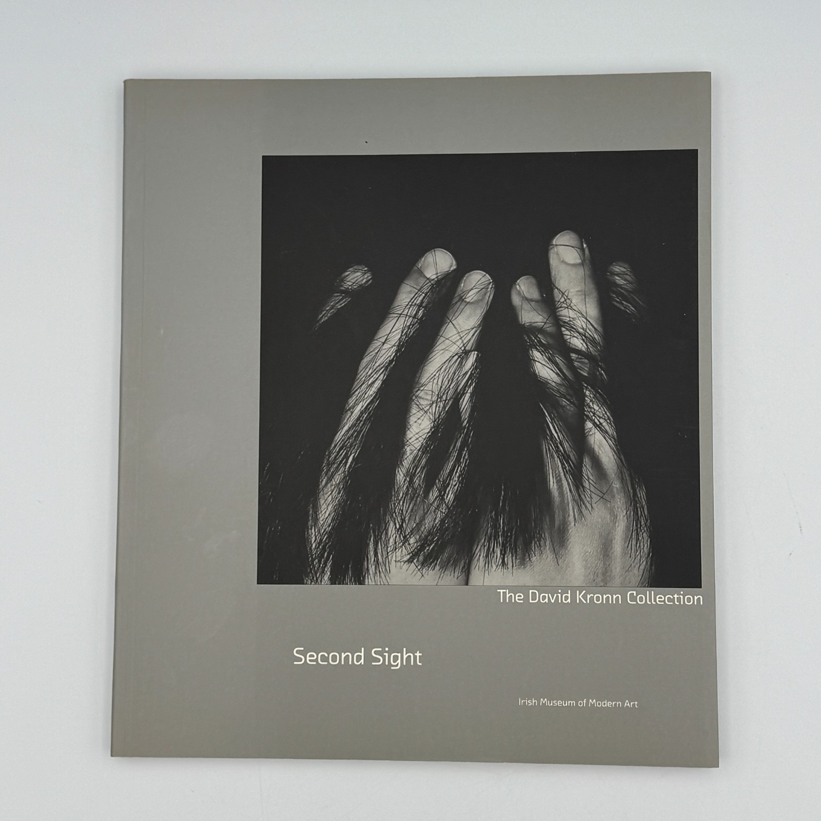 Second Sight The David Kronn Collection Signed PB Irish Museum of Modern Art