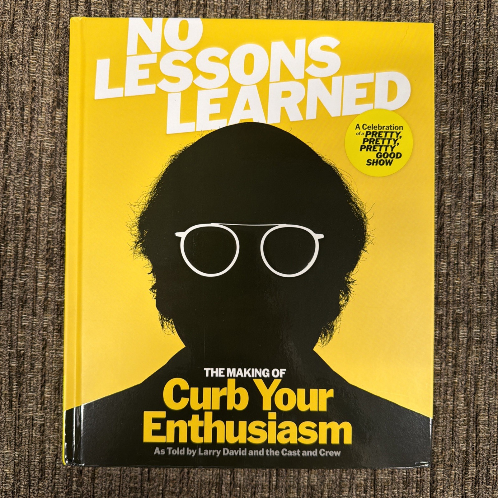 SIGNED Making of Curb Your Enthusiasm Book By Larry David – In Hand Fast Ship