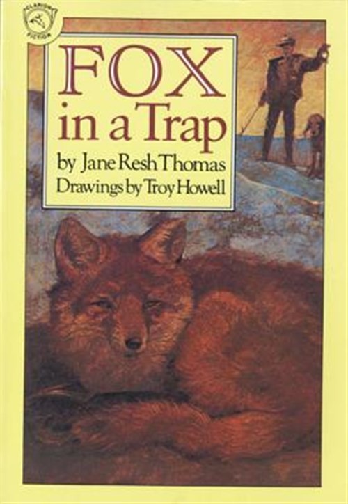 Fox in a Trap, Paperback by Thomas, Jane Resh; Howell, Troy (ILT), Like New U…