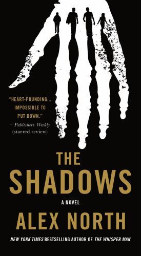 Alex North The Shadows (Paperback) Brand New