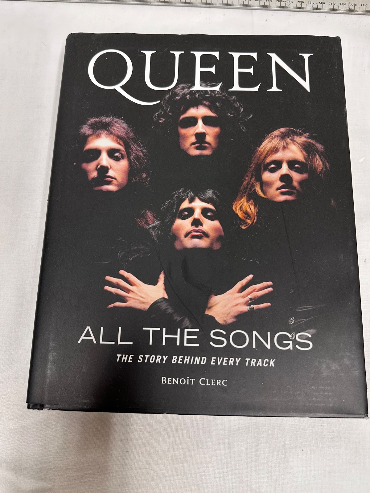 + Queen book – All the Songs – The story behind every track – by: Benoit Clerc