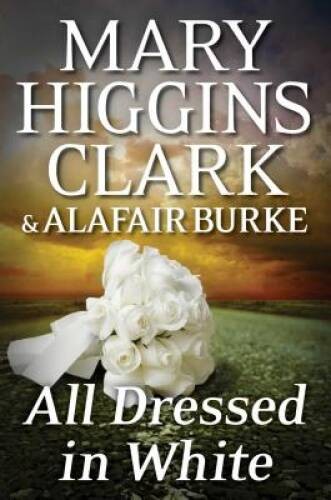 All Dressed in White: An Under Suspicion Novel – Hardcover – VERY GOOD